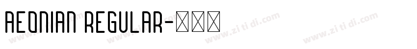 Aeonian Regular字体转换